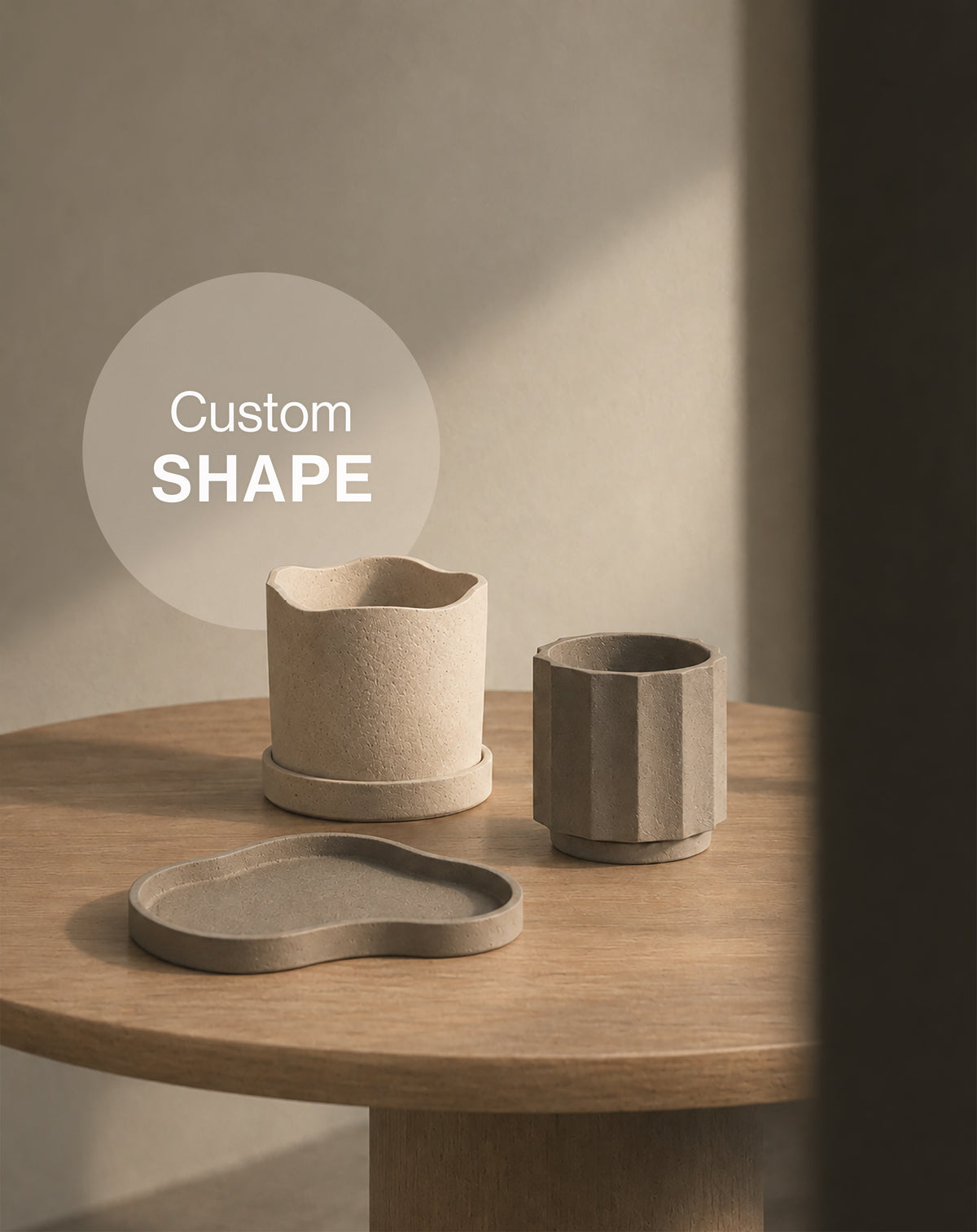 Custom shape